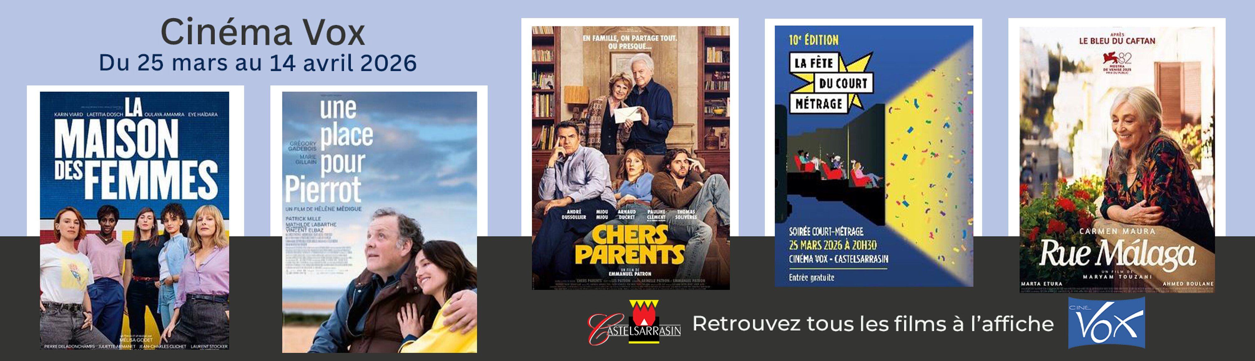  Retrouvez le programme du cinéma à l'affiche du 25 mars au 14 avril 2026 en cliquant ici