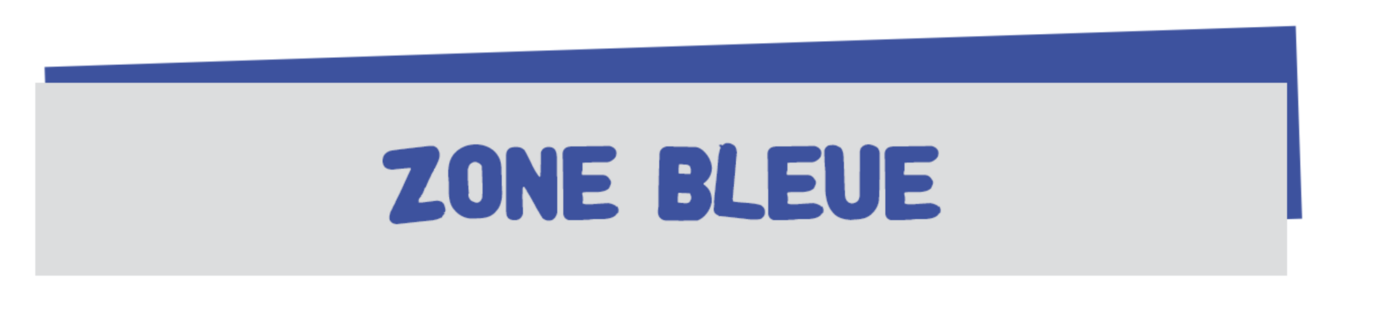 Zone bleue Zone bleue