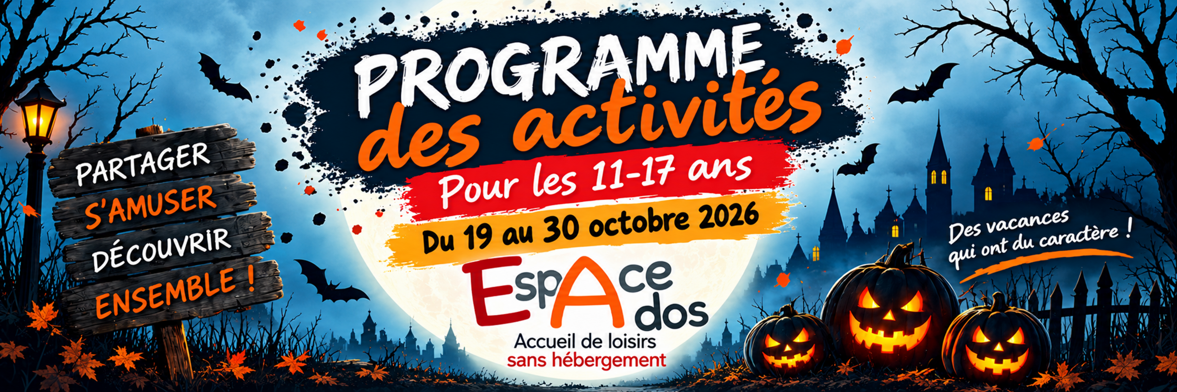 Programme des vacances d'automne 2026 à L'Espace Ados de Castelsarrasin du 19 au 30 octobre 2026 Programme des vacances d'automne 2026 à L'Espace Ados de Castelsarrasin du 19 au 30 octobre 2026