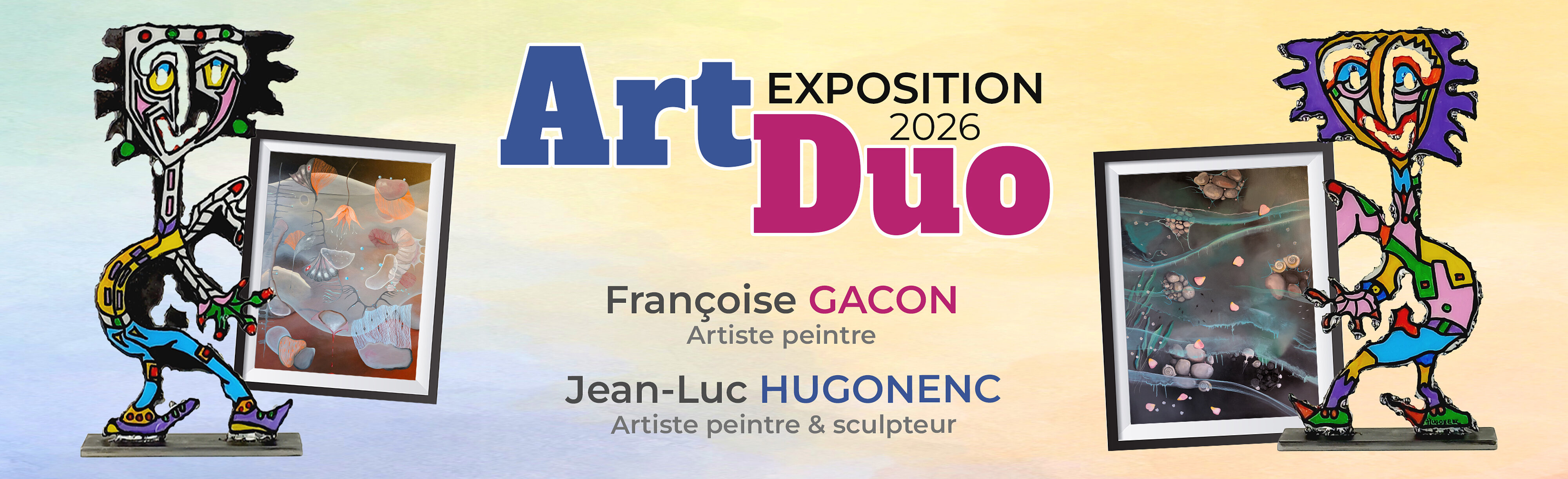 Exposition ART DUO avec les artistes Françoise Gacon et Jean-Luc Hugonenc