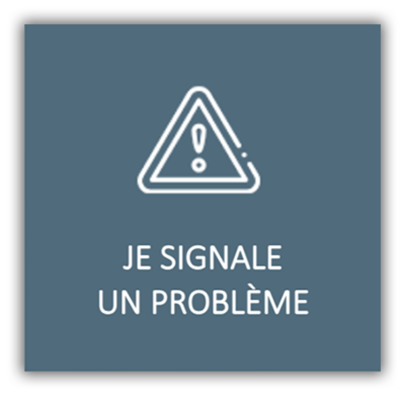 Je signale un problème