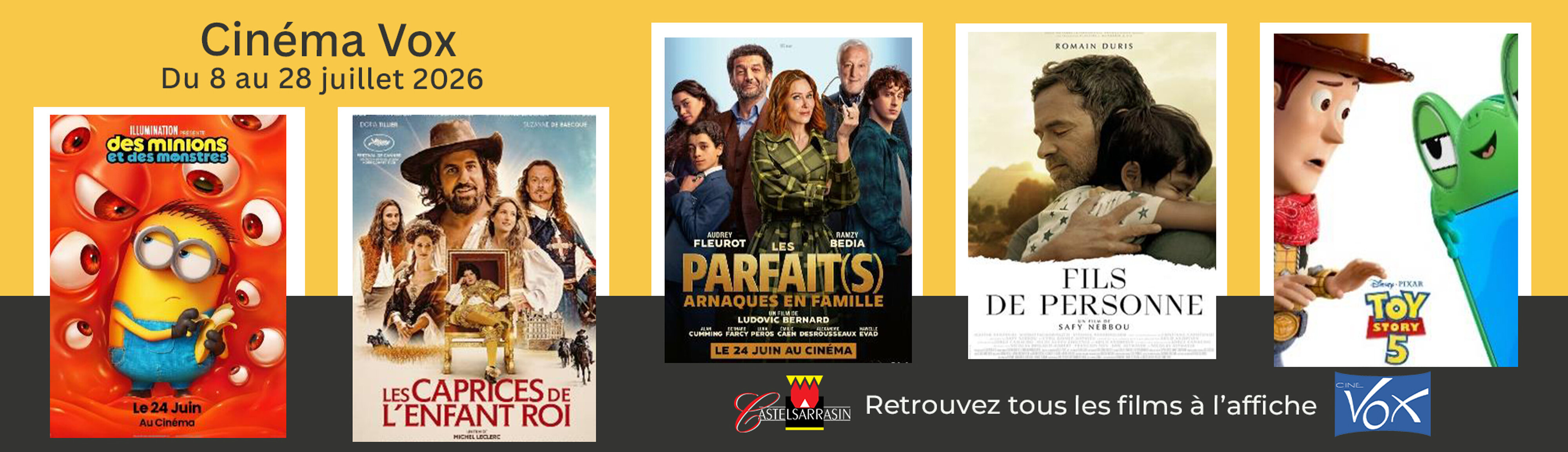Retrouvez le programme du cinéma à l'affiche du 8 au 28 juillet 2026