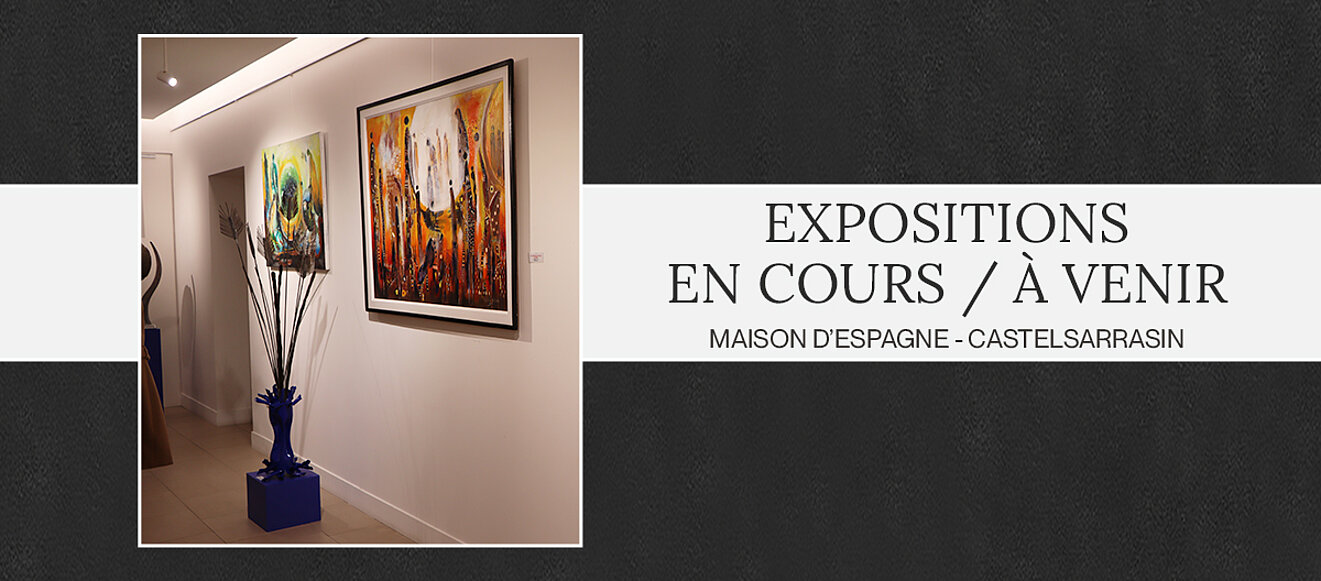 Expositions en cours / à venir