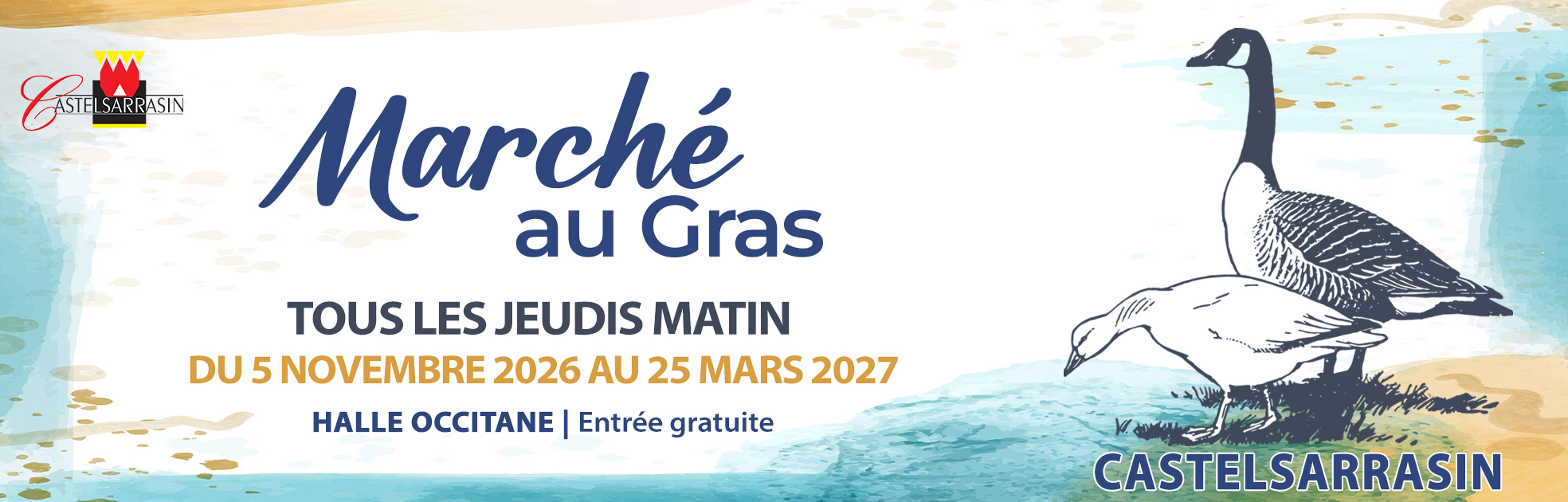 Marché au gras du 5 novembre 2026 au 25 mars 2027 Marché au gras du 5 novembre 2026 au 25 mars 2027