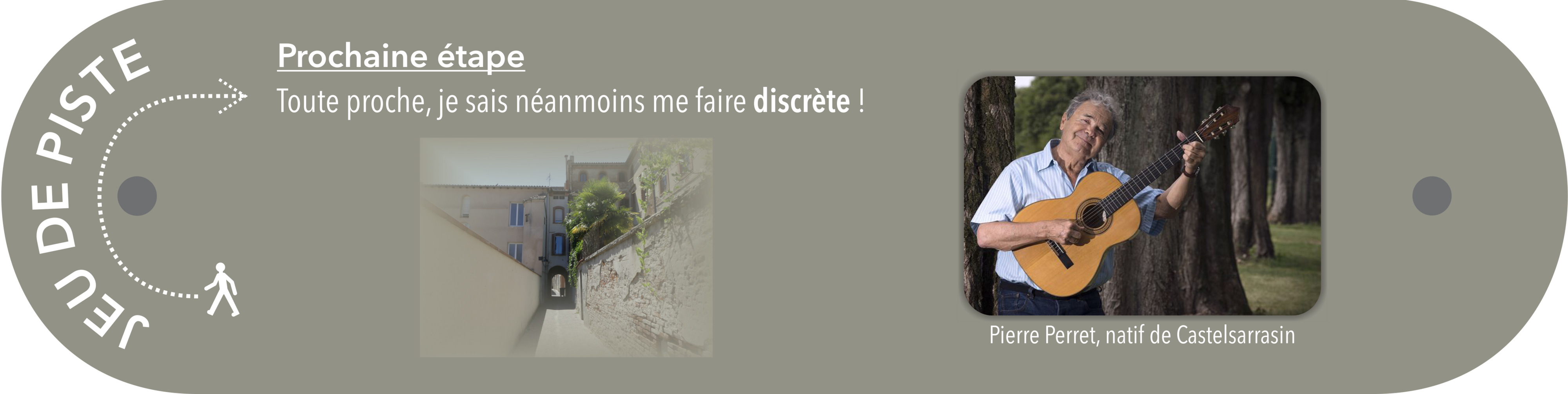 Plaque du jeu de piste Pierre Perret Plaque du jeu de piste Pierre Perret