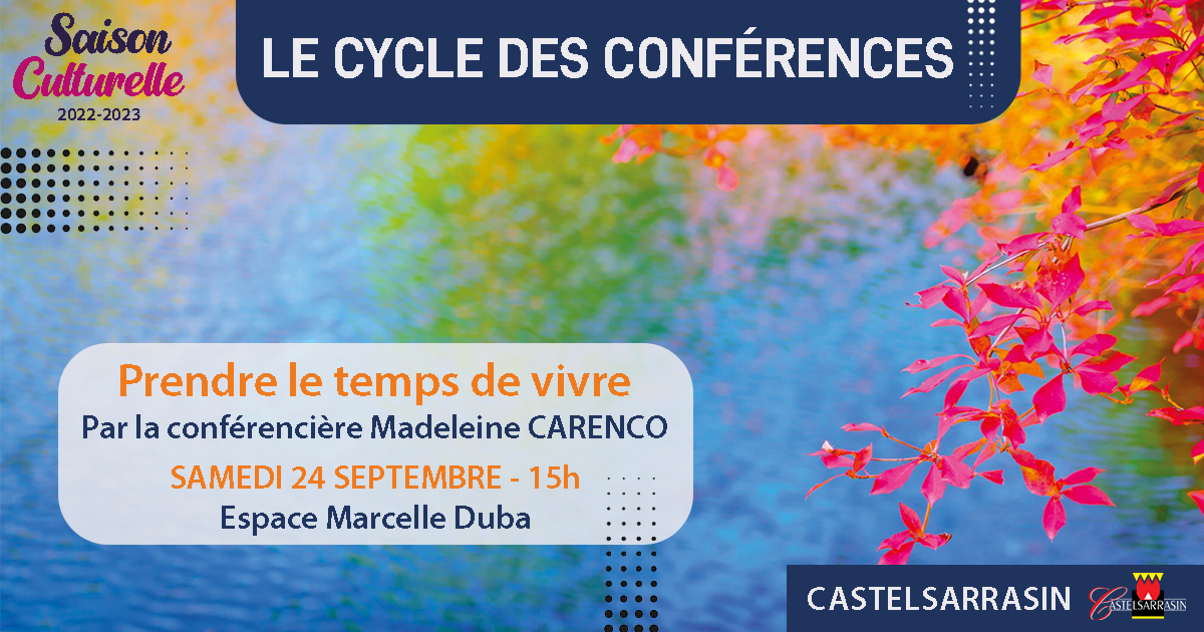 Prendre le temps de vivre Par la conférencière Madeleine CARENCO