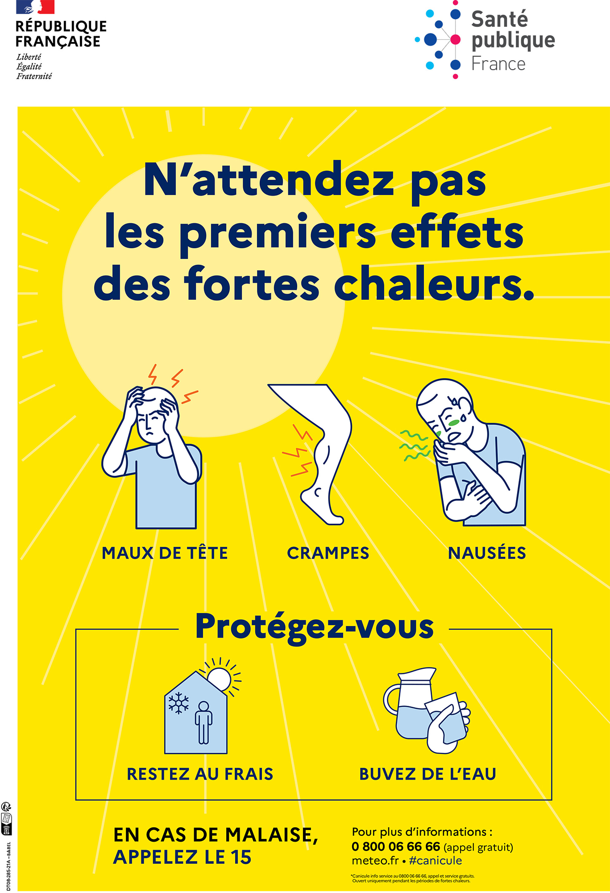 N'attendez pas les premiers effets des fortes chaleurs ! N'attendez pas les premiers effets des fortes chaleurs !