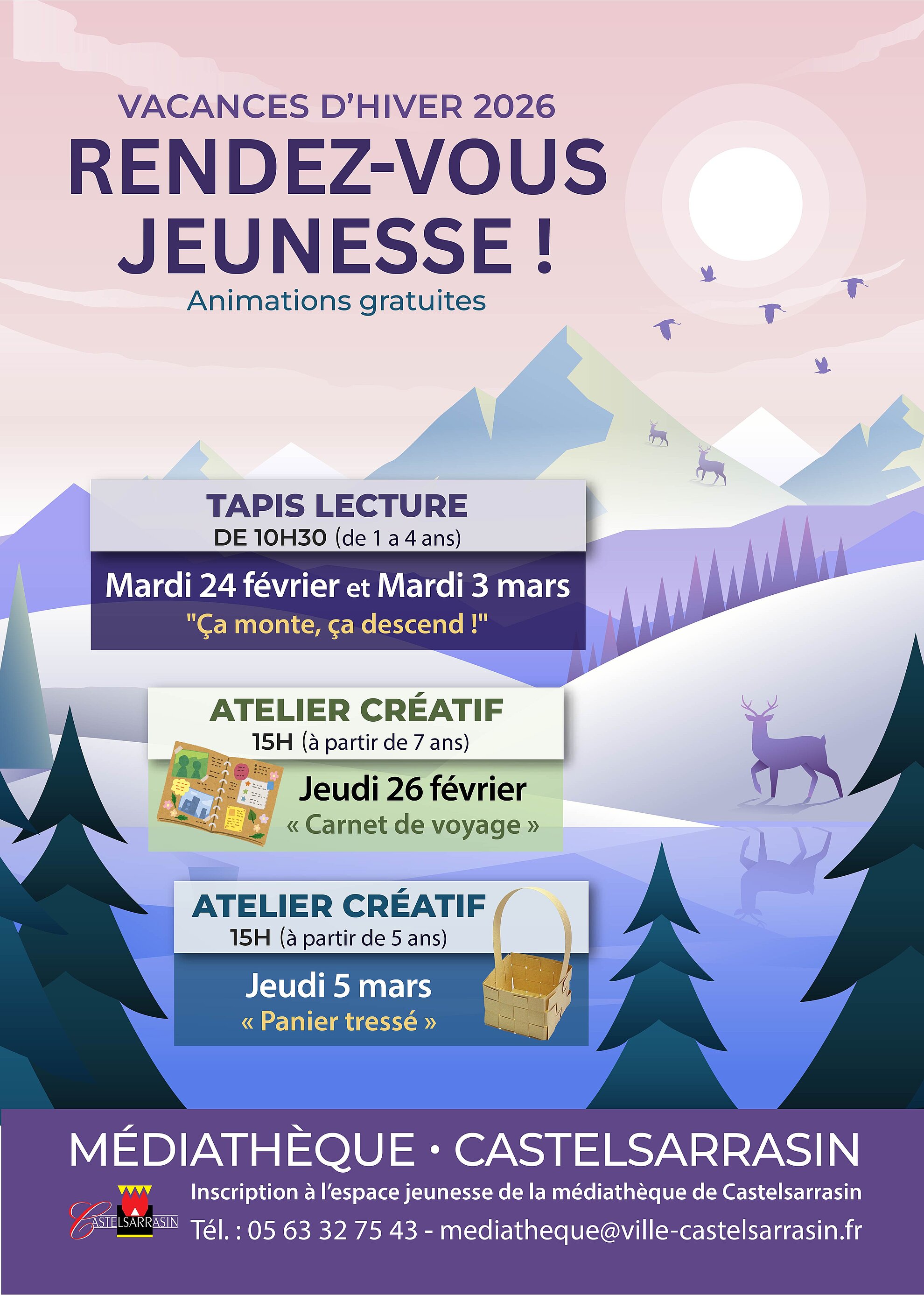 Affiche : Pour les vacances d'hiver, la médiathèque a concocté un programme d'animations pour tous les âges du 24 février au 5 mars 2026 !