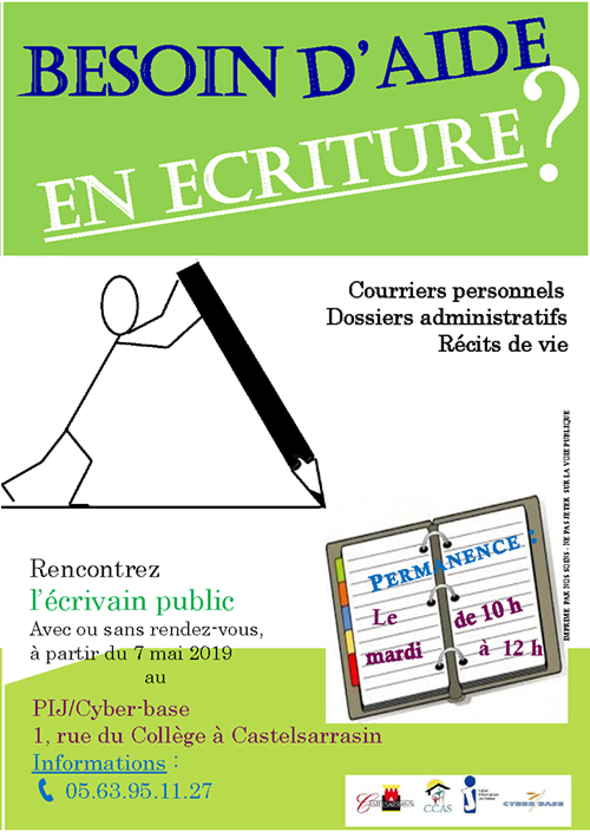 Flyer : Besoin d'aide en écriture ? Rencontrez l'écrivain public, permanenc les mardis de 10h à 12h au PIJ