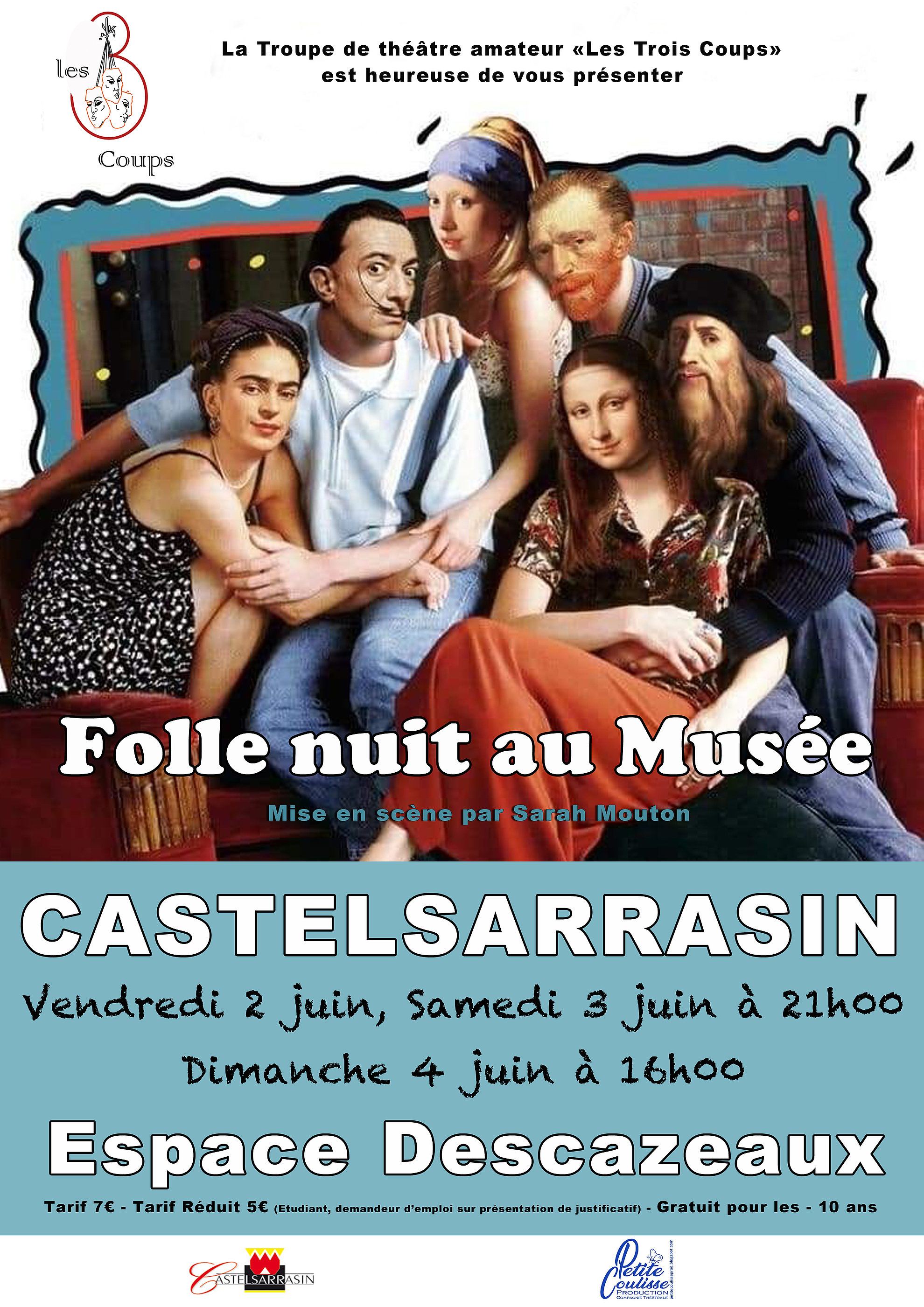 La troupe de théâtre amateur "Les Trois coups" est heureuse de vous présenter Folle nuit au musée
