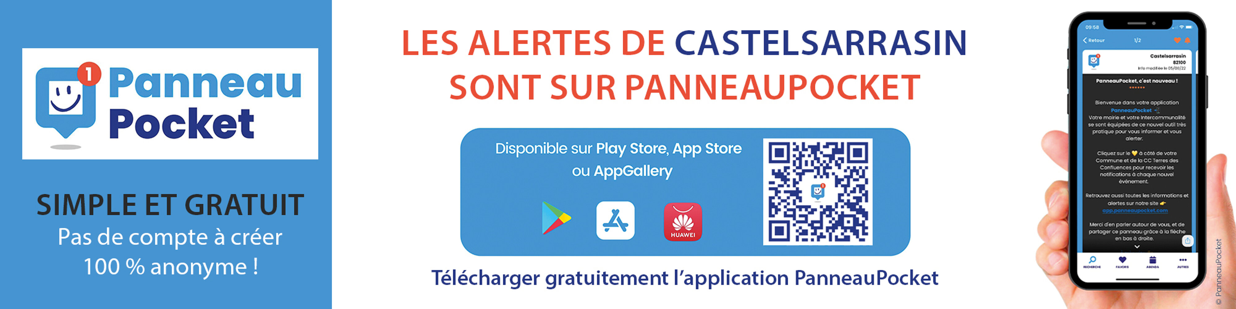 Télécharger l'application PanneauPocket pour recevoir les alertes sur la commune de Castelsarrasin Télécharger l'application PanneauPocket pour recevoir les alertes sur la commune de Castelsarrasin