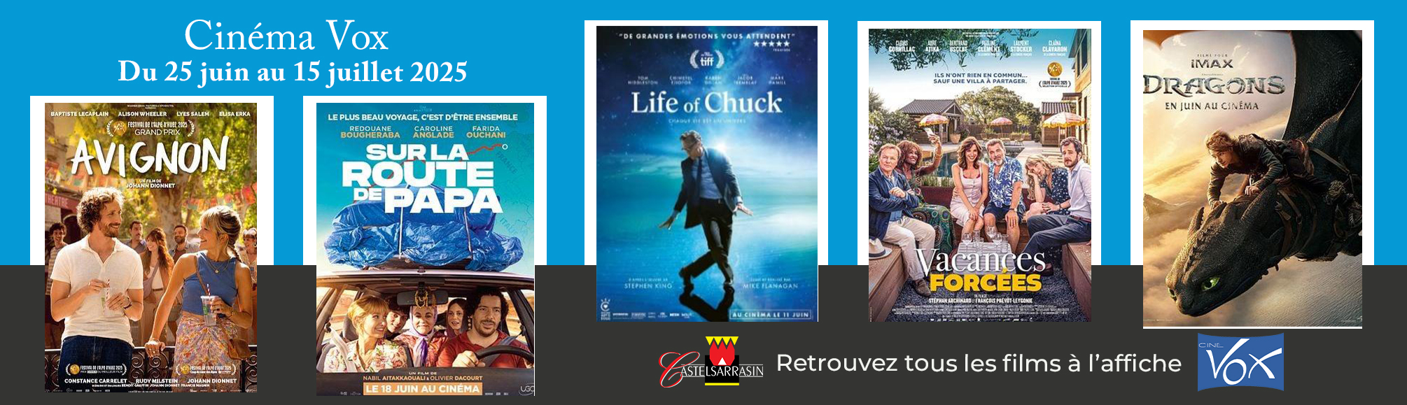 Retrouvez tout le programme du cinéma Vox du 25 juin au 15 juillet 2025