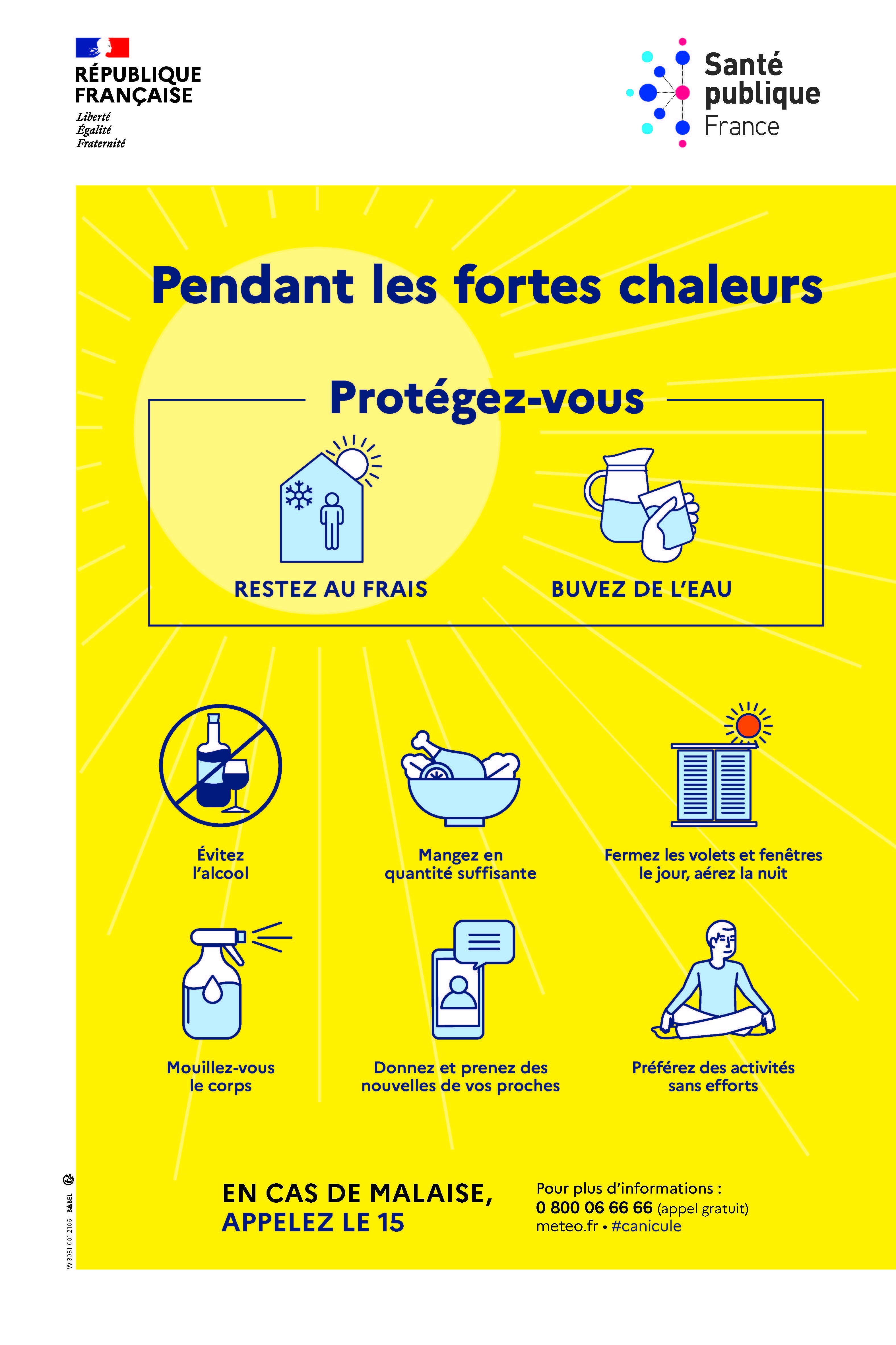 Pendant les fortes chaleurs Pendant les fortes chaleurs