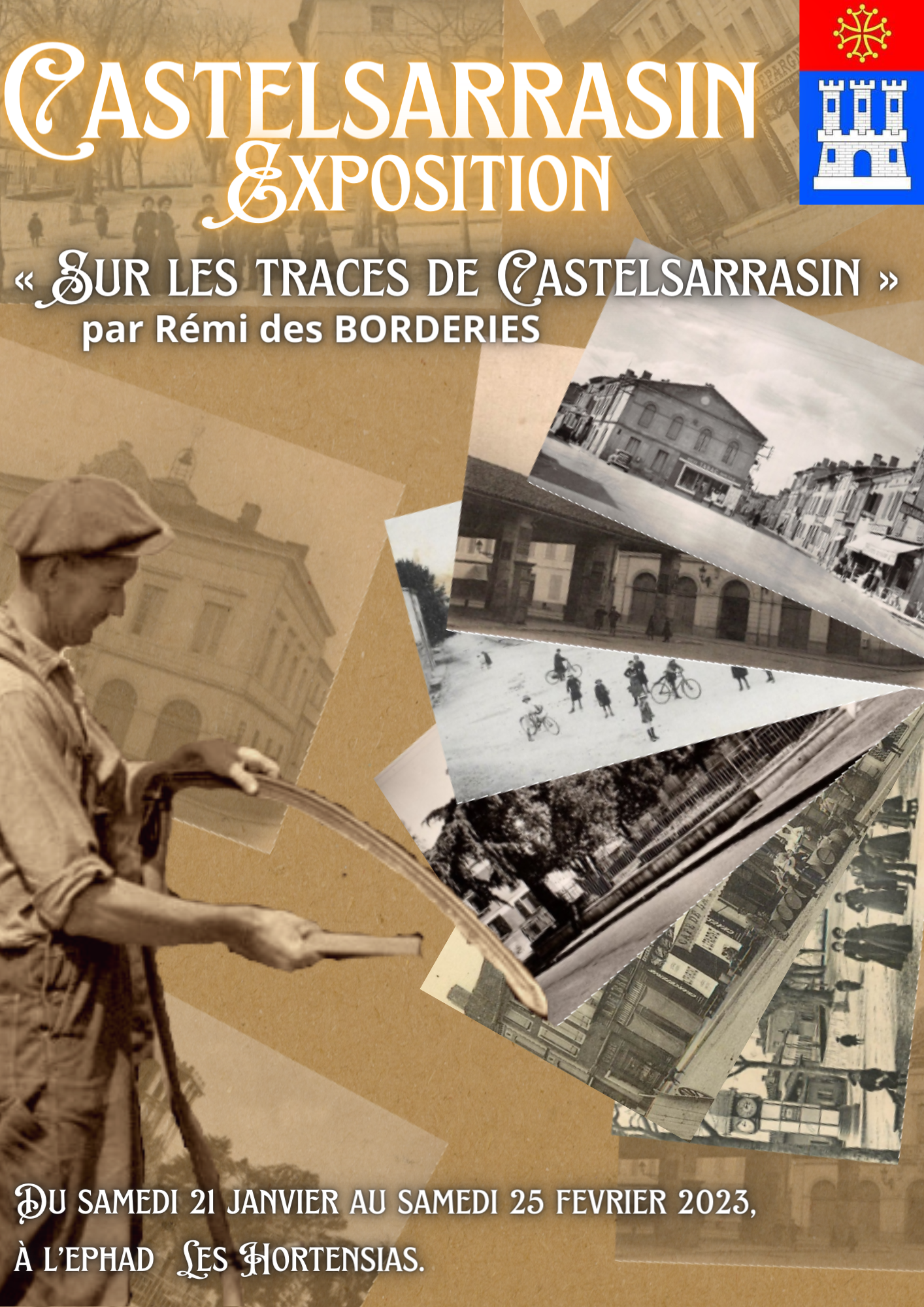 Une exposition "Sur les Traces de Castelsarrasin" du 21 janvier au 25 février à l'EHPAD de Castelsarrasin