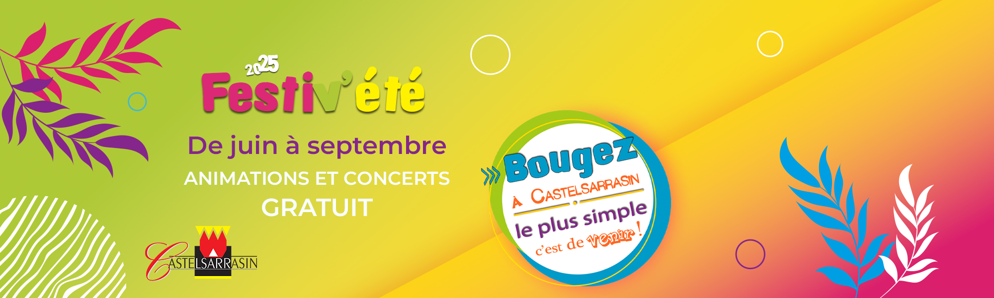 Festiv'été 2025 à Castelsarrasin. De juin à septembre, animations et concerts gratuits